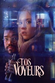 Ver Los Voyeurs pelicula completa online > Filmovimax