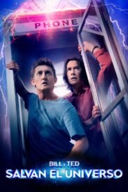 Ver Bill y Ted salvan el universo pelicula completa online > Filmovimax