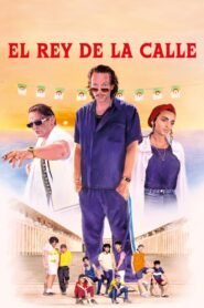 Ver El rey de la calle pelicula completa online > Filmovimax
