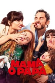 Ver Mamá o papá pelicula completa online > Filmovimax
