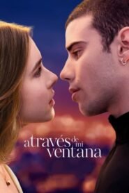 Ver A través de mi ventana pelicula completa online > Filmovimax