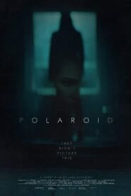 Ver Polaroid pelicula completa online > Filmovimax