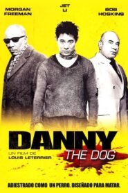Ver Danny the Dog online pelicula completa > Filmovimax