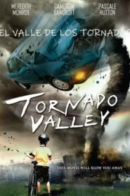 Ver El valle de los tornados pelicula completa online > Filmovimax