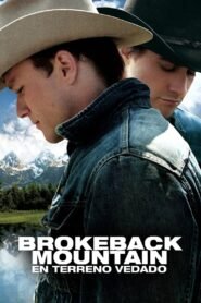 Ver Brokeback Mountain: En terreno vedado online pelicula completa > Filmovimax