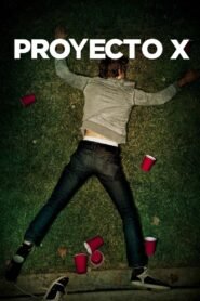 Ver Project X pelicula completa online > Filmovimax