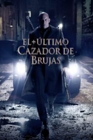 Ver El último cazador de brujas pelicula online completa > Filmovimax