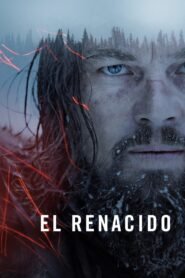 Ver El renacido pelicula online completa > Filmovimax