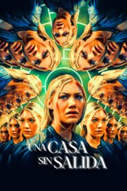 Ver Una Casa Sin Salida pelicula online completa > Filmovimax