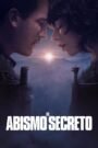 Ver El abismo secreto pelicula online completa > Filmovimax