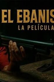 El Ebanista pelicula completa en español