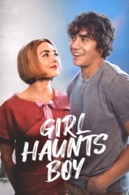 Ver Girl Haunts Boy pelicula online completa > Filmovimax