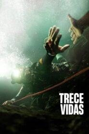 Ver Trece vidas pelicula online completa > Filmovimax