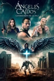 Ver Angels Fallen: Warriors of Peace pelicula online completa > Filmovimax