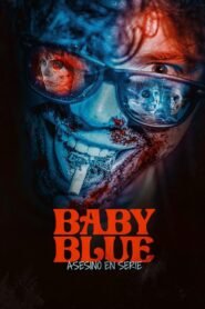 Ver Baby Blue pelicula online completa > Filmovimax