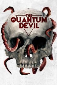 Ver Experimento maldito pelicula online completa > The Quantum Devil