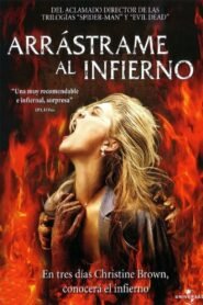 Ver Arrástrame al infierno pelicula online completa > Filmovimax