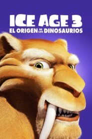 Ver Ice Age 3: El origen de los dinosaurios pelicula online completa > Filmovimax