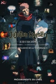 Ver JUJUTSU KAISEN: Ejecución pelicula online completa > Filmovimax