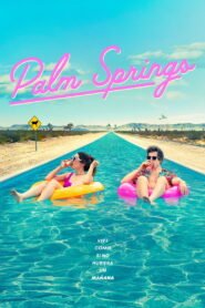 Ver Palm Springs pelicula online completa > Filmovimax