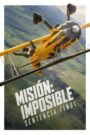 Ver Misión: Imposible – Sentencia final pelicula online completa > Filmovimax