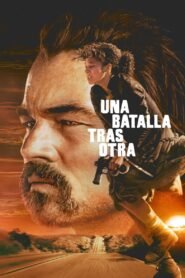 Ver Una batalla tras otra pelicula online completa > Filmovimax