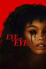 Ver Eye for an Eye pelicula online completa > Filmovimax